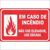  Em caso de incêndio - não use elevador, use escada 